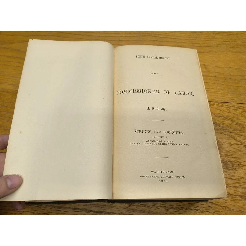 The Tenth Annual Report of the Commissioner of Labor 1894‎